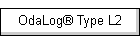 OdaLog� Type L2