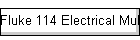 Fluke 114 Electrical Multimeter