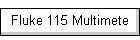 Fluke 115 Multimete