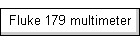 Fluke 179 multimeter
