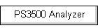 PS3500 Analyzer