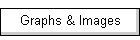 Graphs & Images