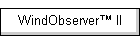 WindObserver� II