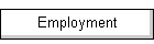 Employment